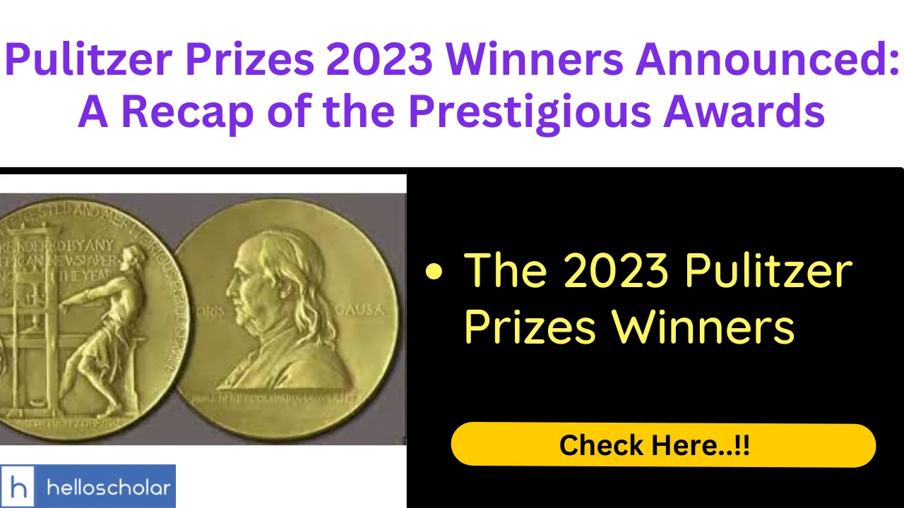 Here are the winners of the 2023 Pulitzer Prizes